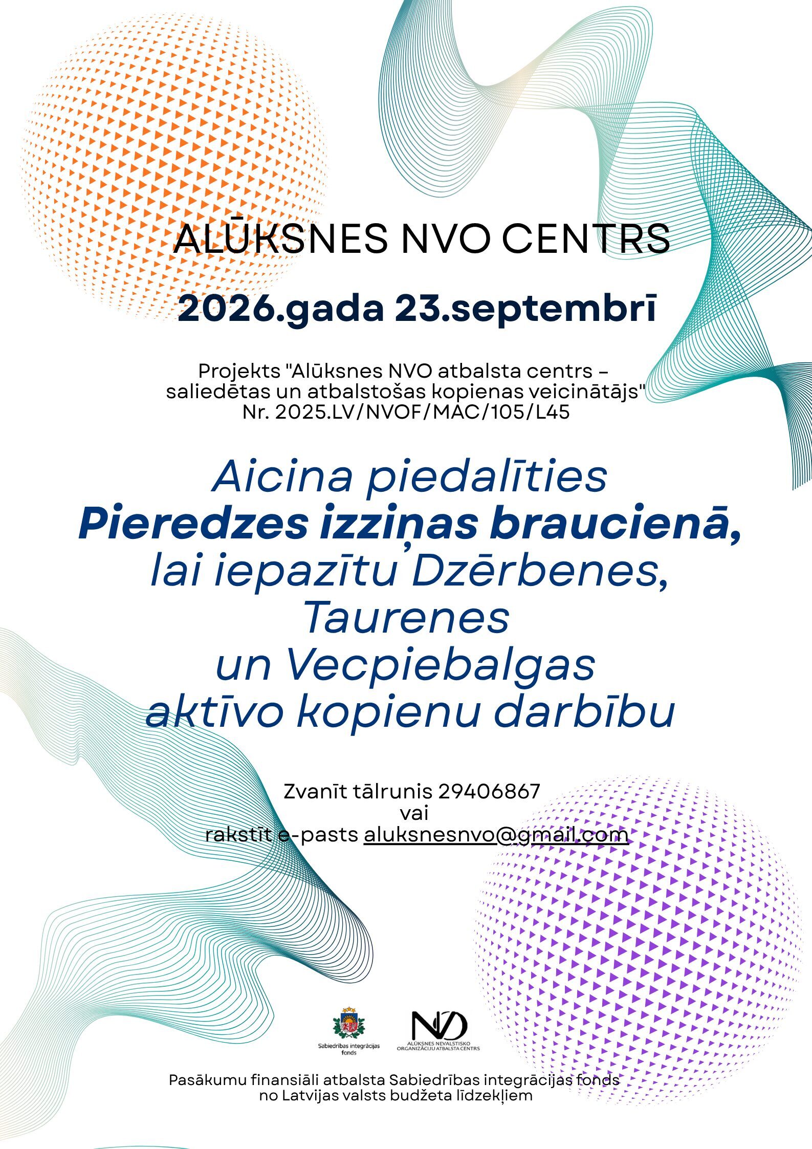 Braucam, iepazīstamies un iedvesmojamies!