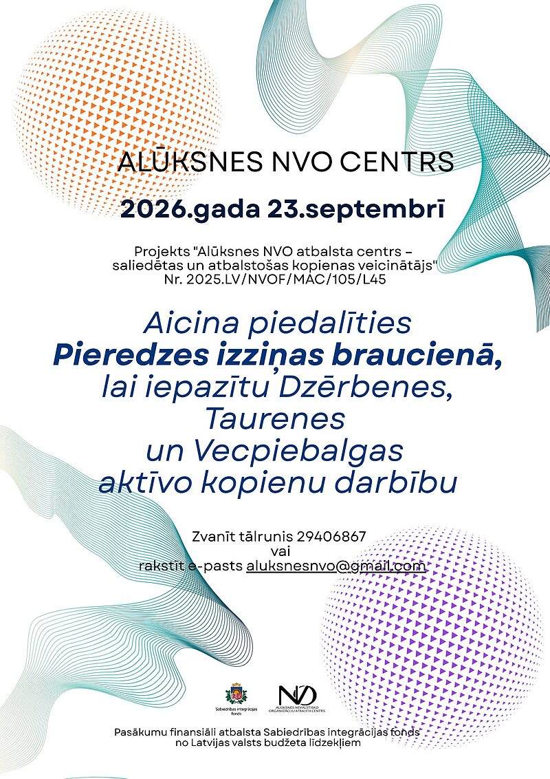 Braucam, iepazīstamies un iedvesmojamies!